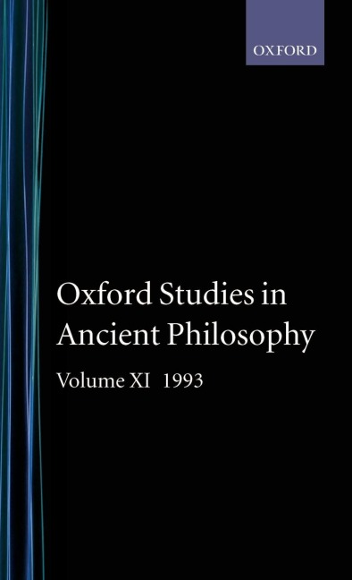 Oxford Studies in Ancient Philosophy: Volume XI: 1993