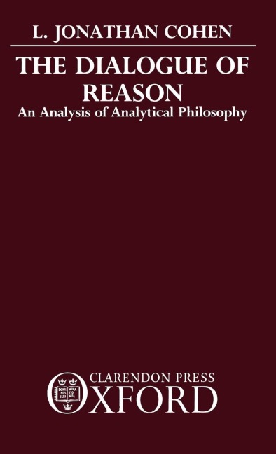 The Dialogue of Reason: An Analysis of Analytical Philosophy