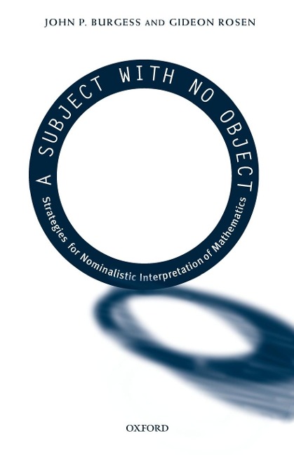 A Subject with No Object: Strategies for Nominalistic Interpretation of Mathematics
