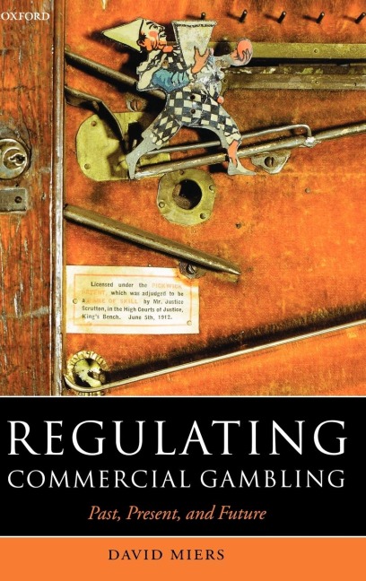 Regulating Commercial Gambling: Past, Present, and Future