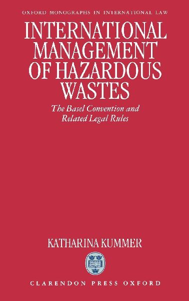 International Management of Hazardous Wastes