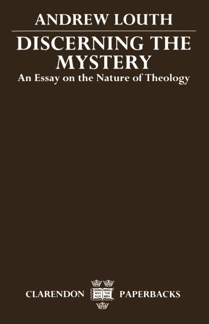 Discerning the Mystery: An Essay on the Nature of Theology