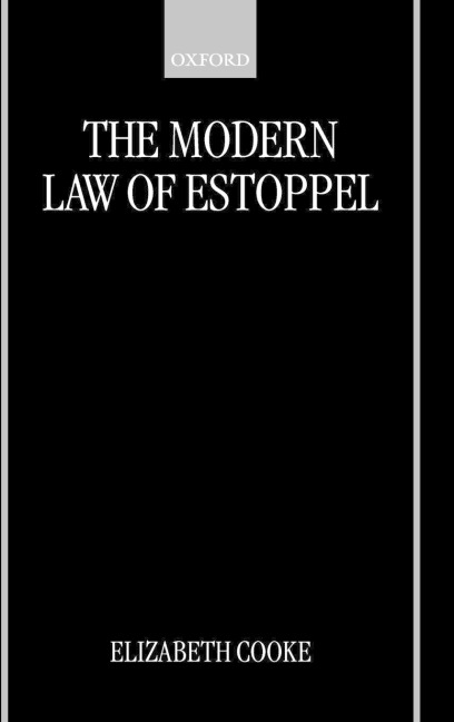 The Modern Law of Estoppel
