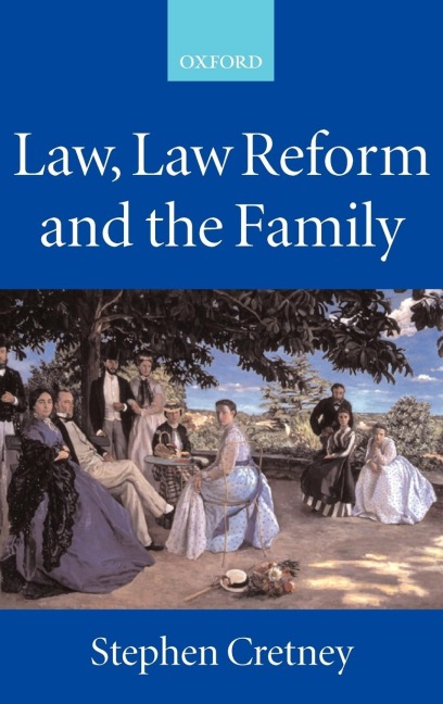 Law, Law Reform and the Family