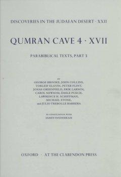 Qumran Cave 4: XVII: Parabiblical Texts, Part 3