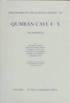 Qumran Cave 4: X: The Prophets