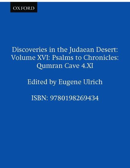 Qumran Cave 4: XVI: Psalms to Chronicles