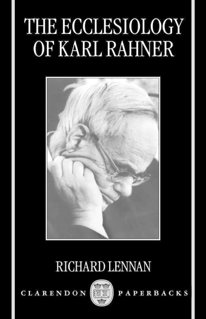 The Ecclesiology of Karl Rahner