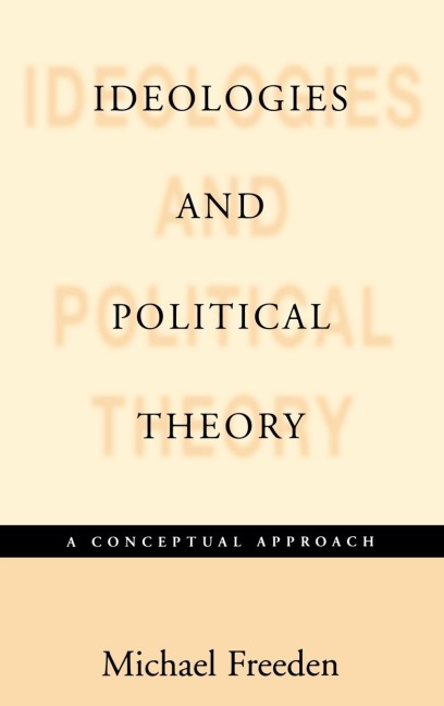 Ideologies and Political Theories: A Conceptual Approach