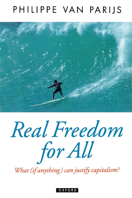 Real Freedom for All: What (If Anything) Can Justify Capitalism?