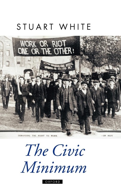 The Civic Minimum: On the Rights and Obligations of Economic Citizenship