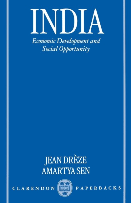 India Economic Development and Social Opportunity
