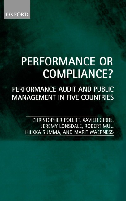 Performance or Compliance?: Performance Audit and Public Management in Five Countries