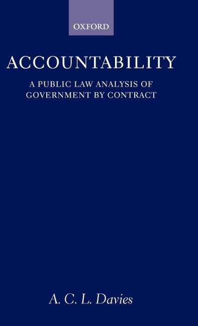Accountability: A Public Law Analysis of Government by Contract