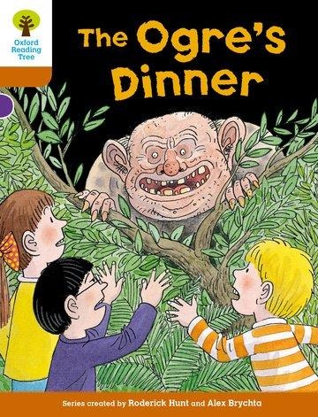 Oxford Reading Tree Biff, Chip and Kipper Stories Decode and Develop: Level 8: The Ogres Dinner