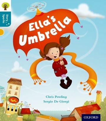 Oxford Reading Tree Story Sparks: Oxford Level 9: Ellas Umbrella