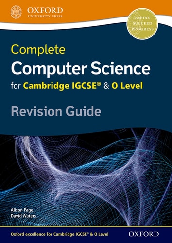 Complete Computer Science for Cambridge IGCSERG and O Level Revision Guide