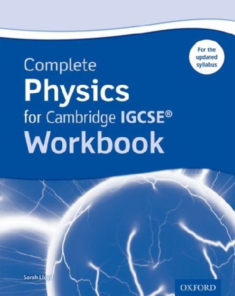 Complete Physics for Cambridge IGCSE (R) Workbook: Third Edition