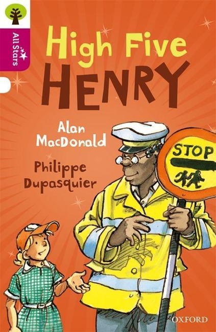 Oxford Reading Tree All Stars: Oxford Level 10 High Five Henry: Level 10