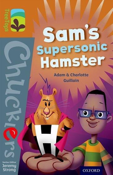 Oxford Reading Tree TreeTops Chucklers: Level 8: Sams Supersonic Hamster