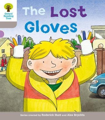 Oxford Reading Tree: Level 1: Decode and Develop: The Lost Gloves