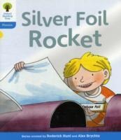 Oxford Reading Tree: Level 3: Floppys Phonics Fiction: The Silver Foil Rocket
