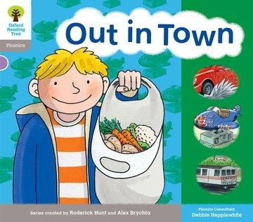 Oxford Reading Tree: Level 1: Floppys Phonics: Sounds and Letters: Out in Town