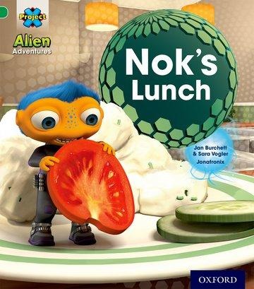 Project X: Alien Adventures: Green: Noks Lunch
