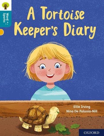 Oxford Reading Tree Word Sparks: Level 9: A Tortoise Keepers Diary