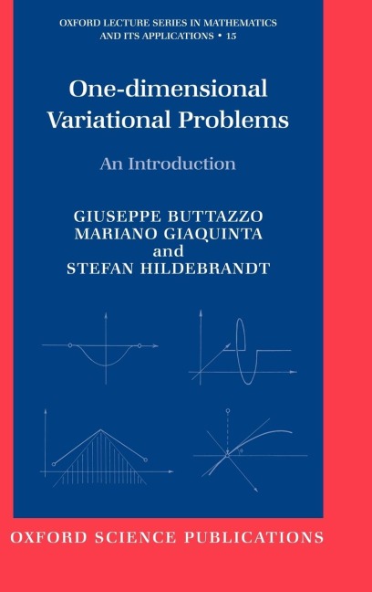 One-Dimensional Variational Problems: An Introduction