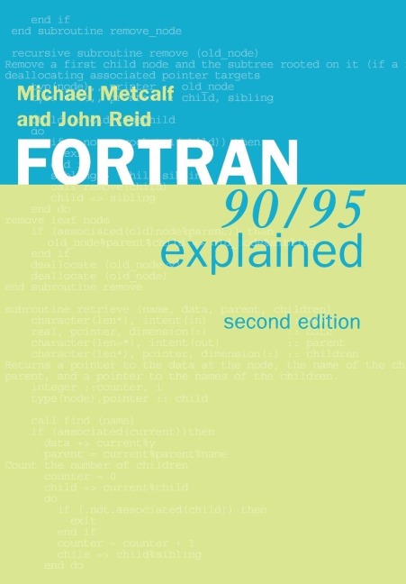 Fortran 90/95 Explained: 2e