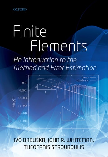 Finite Elements An Introduction to the Method and Error Estimation