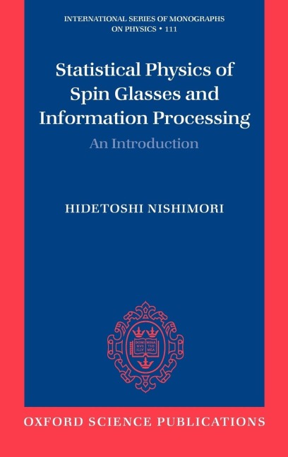 Statistical Physics of Spin Glasses and Information Processing: An Introduction