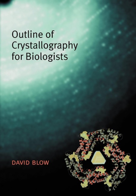 Outline of Crystallography for Biologists