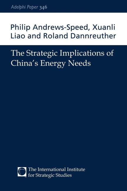 The Strategic Implications of Chinas Energy Needs
