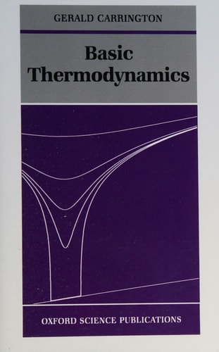 Basic Thermodynamics (Oxford Science Publications)