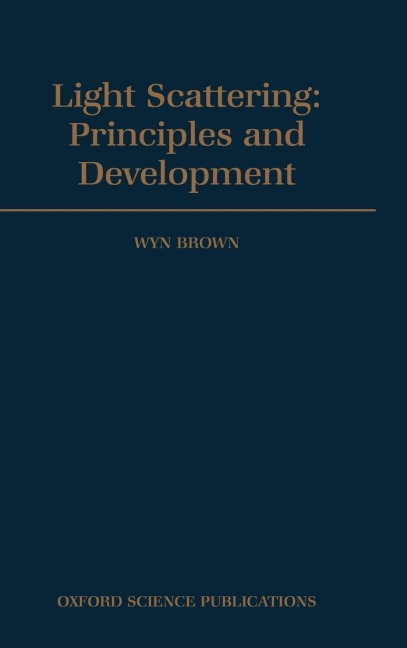 Light Scattering - Principles and Development