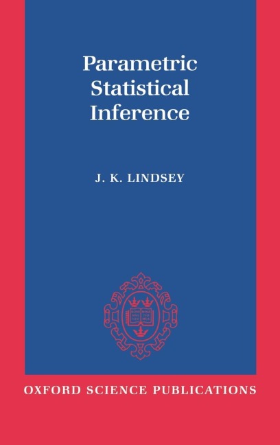 Parametric Statistical Inference