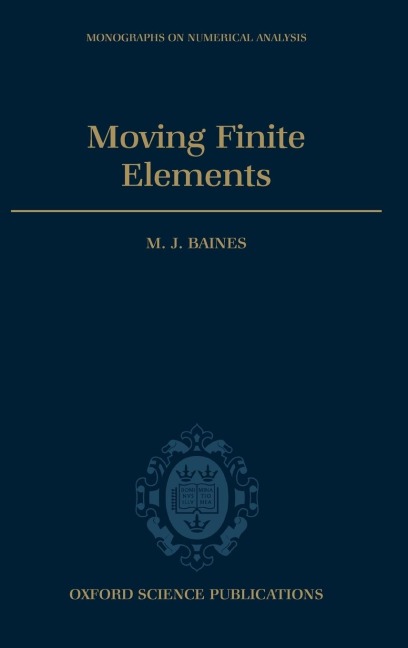 Moving Finite Elements