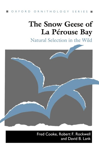 The Snow Geese of La Perouse Bay: Natural Selection in the Wild