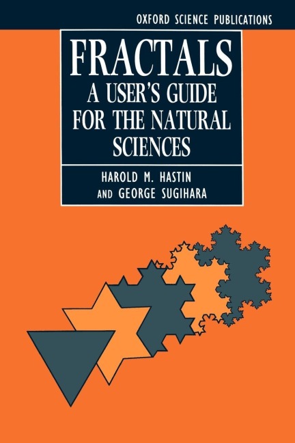 Fractals: A Users Guide for the Natural Sciences