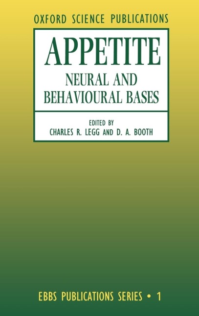 Appetite: Neural and Behavioural Bases