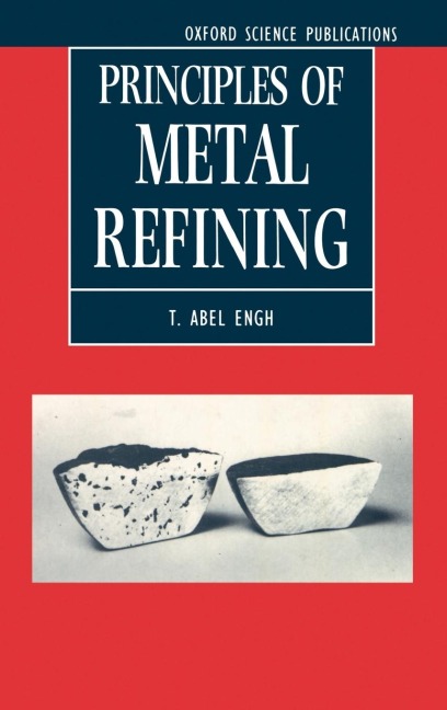 Principles of Metal Refining