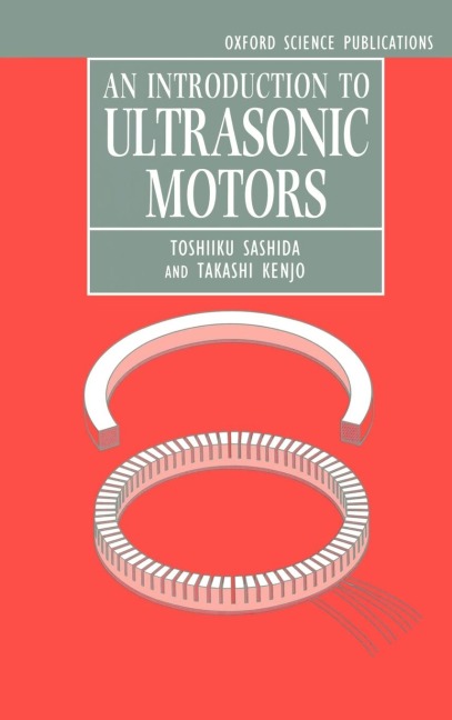 An Introduction to Ultrasonic Motors