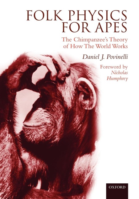 Folk Physics for Apes: The Chimpanzees Theory of How the World Works