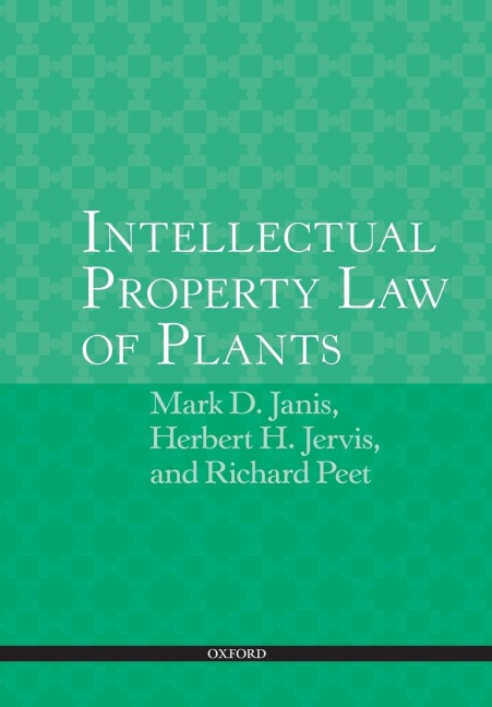 Intellectual Property Law of Plants
