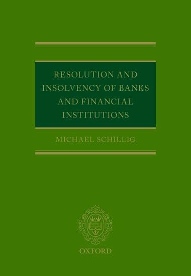 Resolution and Insolvency of Banks and Financial Institutions