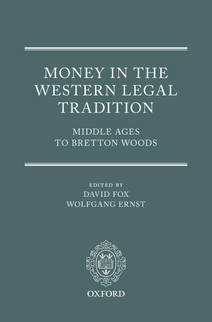 MONEY IN WESTERN LEGAL TRADITION C
