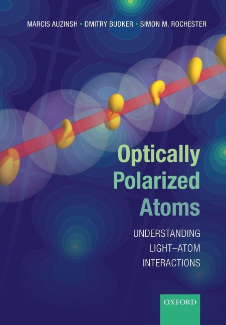 Optically Polarized Atoms: Understanding Light-Atom Interactions