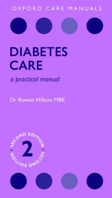 Diabetes Care: A Practical Manual